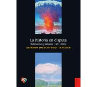 La historia en disputa