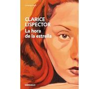 La hora de la estrella/ The Hour of the Star (Contemporánea | Narrativa)
