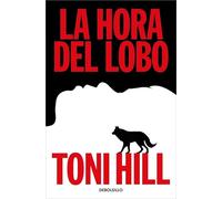 La hora del lobo (Trilogía del verdugo 2) (Best Seller)
