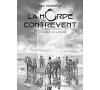 La Horde du contrevent T03 - Édition NB (3)