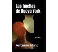 LA HUELLA DE NUEVA YORK: Colección de versos