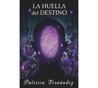 La huella del destino