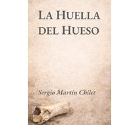 La Huella del Hueso