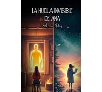 La huella invisible de Ana