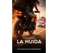 La Huida: una historia de superación y amistad (Historias cotidianas)