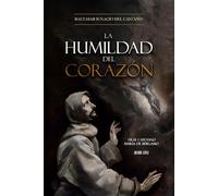 La Humildad del Corazón