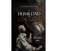La Humildad del Corazón