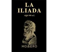 La Iliada: Homero