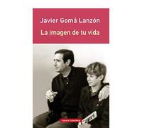 La imagen de tu vida