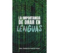 La importancia de orar en lenguas