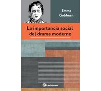La importancia social del drama moderno