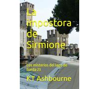 La impostora de Sirmione: Los misterios del lago de Garda 23