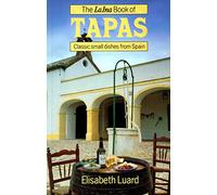 La Ina Book of Tapas: Classic Small Dishes from Spain