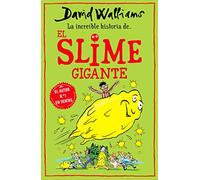 La increíble historia de... El slime gigante