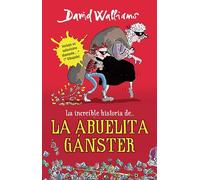 La Increíble Historia De...La Abuela Gánster / Gangsta Granny