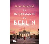 La Informante de Berlín / The Informant from Berlin (SUMA)