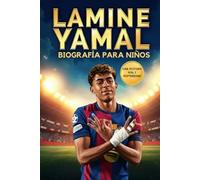 La Inspiradora Historia de LamineYamal: Su Vida, Su Ascenso en el FCBarcelona y Su Camino hacia la Gloria Mundial
