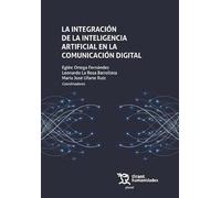 La integración de la inteligencia artificial en la comunicación digital (Plural)