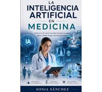La inteligencia artificial en medicina