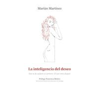 La inteligencia del deseo: Esto va de cuidarte a ti primero. El sexo viene después