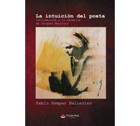 La intuición del poeta. Una introducción a la estética de Jacques Maritain