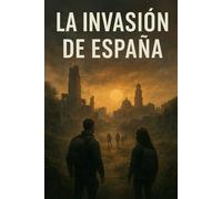 La invasion de Espana (En quarantaine)