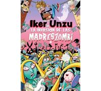 La invasión de las madreszombi: 3 (4You2)