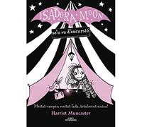 La Isadora Moon 2 - La Isadora Moon se'n va d'excursi: - Catalan Language NEW