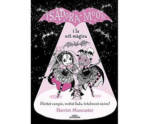 La Isadora Moon i la nit mgica (Grans histries de la - Catalan Language Hardc