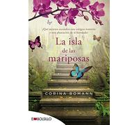 La isla de las mariposas: ¿Qué secretos esconden una antigua mansión y una plantación de té heredada? (EMBOLSILLO)