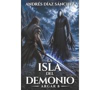 La Isla del Demonio (Argar, el Hijo del Demonio)
