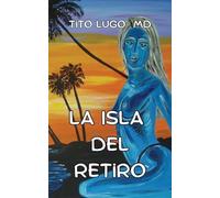 La Isla del Retiro