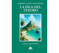 La isla del tesoro: Adaptación en letra grande y lectura fácil, con frases cortas y un lenguaje sencillo, pensada para personas mayores con Alzheimer, ... leve o moderado. (Clásicos para recordar)