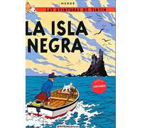 La isla Negra (Las Avinturas de Tintín, Band 7)