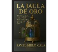 La Jaula de Oro