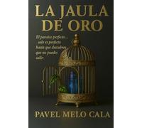 La Jaula de Oro