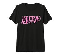 La Jefa The Boss in Spanish Funny Mexican Quote Premium T-Shirt