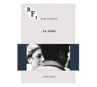 La Jetée (BFI Film Classics)