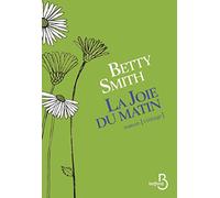 La joie du matin – Belfond