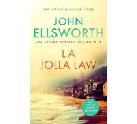 La Jolla Law: a page-turning legal thriller with multiple twists: 12 (Thaddeus Murfee Legal Thrillers)