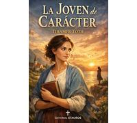 La joven de caracter