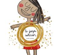 La Joya Interior / The Jewel Inside Us All (Lumen Ilustrados)