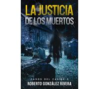LA JUSTICIA DE LOS MUERTOS: CASOS DEL CARIBE 2