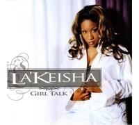 LA KEISHA - Girl Talk