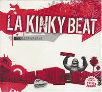 La Kinky Beat - RMX Made in Barna
