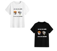 La La La Lava Ch Ch Chicken | Printed Unisex Short Sleeve T-Shirt Black, White