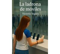La ladrona de móviles