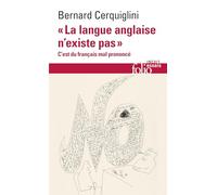 "La langue anglaise n'existe pas": C'est du français mal prononcé