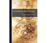 La Langue Des Calculs