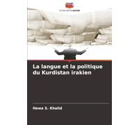 La langue et la politique du Kurdistan irakien